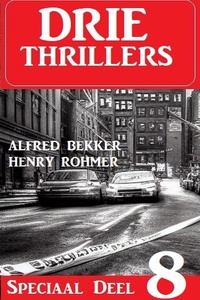 Drie thrillers speciaal deel 8