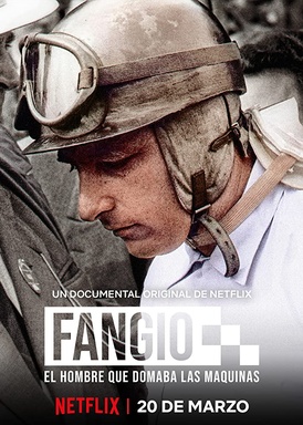 Fangio: El hombre que domaba las máquinas