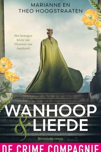 Eleonore van Aquitanië 2 - Wanhoop en liefde