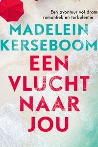 Een vlucht naar jou