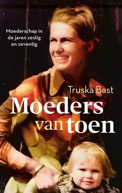 Moeders van toen