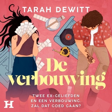 De verbouwing