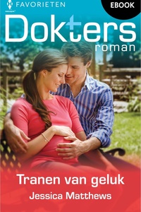 Doktersroman Favorieten 775 - Tranen van geluk
