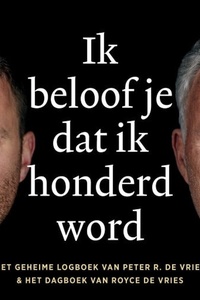 Ik beloof je dat ik honderd word