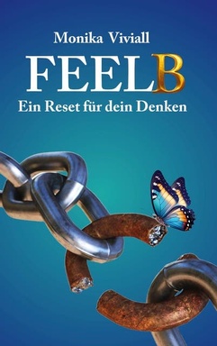 FEELB: Ein Reset für dein Denken