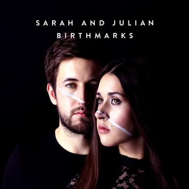 Sarah and Julian: Birthmarks