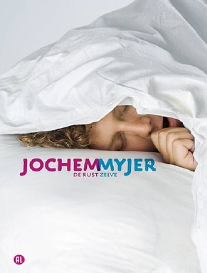 Jochem Myjer: De Rust Zelve