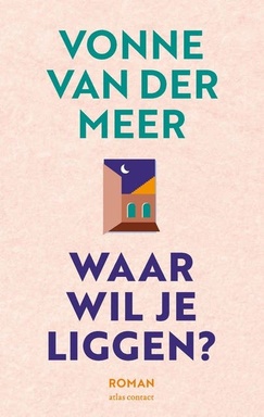 Waar wil je liggen