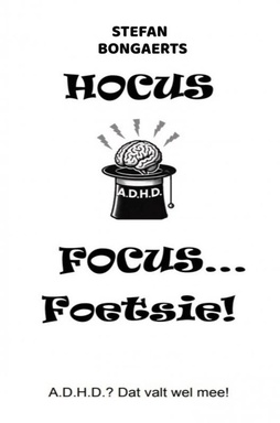 Hocus,Focus...Foetsie!