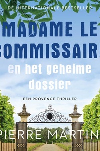 Madame le Commissaire en het geheime dossier