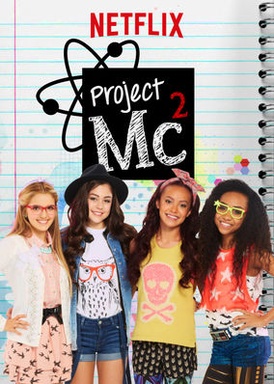 Project MC² (S01-S06)