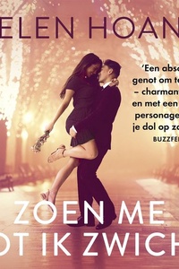 Zoen me tot ik zwicht