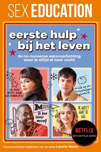 Sex Education - Eerste hulp bij het leven