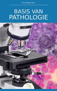 Medische Wetenschappen Serie - Basis van Pathologie