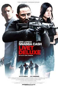 Snabba Cash III: Life Deluxe