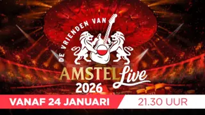 De Vrienden van Amstel LIVE 2026