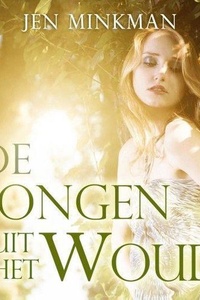 De jongen uit het woud