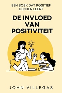 De invloed van positiviteit