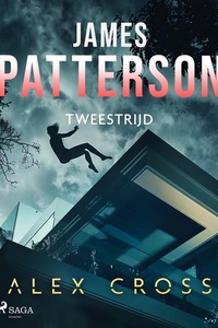 Alex Cross 13 - Tweestrijd