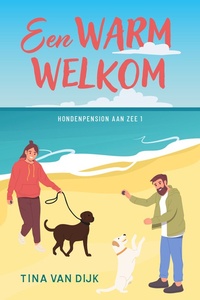 Het hondenpension aan zee 1 - Een warm welkom
