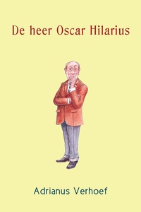 De heer Oscar Hilarius