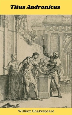 Shakespeare Klassiekers 10 - Titus Andronicus