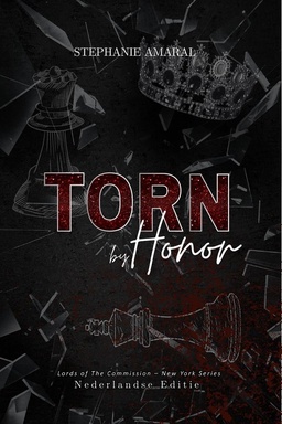 Lords Of The Commission 3 - Torn By Honor