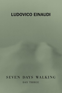 Seven Days Walking (Day 3)