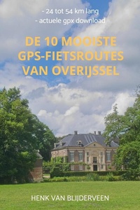 De 10 mooiste GPS-fietsroutes van Overijssel