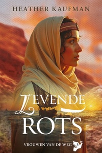 Vrouwen van de Weg 3 - Levende rots