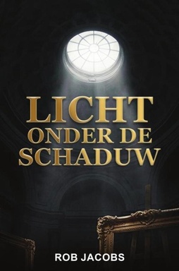 LICHT ONDER DE SCHADUW