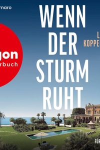 Wenn der Sturm ruht - Ein Fall für Gianna Pitti - Ermittlungen am Gardasee, Band 3 (Ungekürzte Lesung)