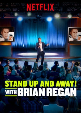 Stand Up And Away! With Brian Regan