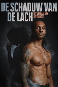Jay Francis: Schaduw van de Lach