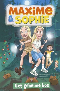 Maxime & Sophie - Het geheime bos