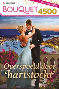 Bouquet 4500 - Overspoeld door hartstocht