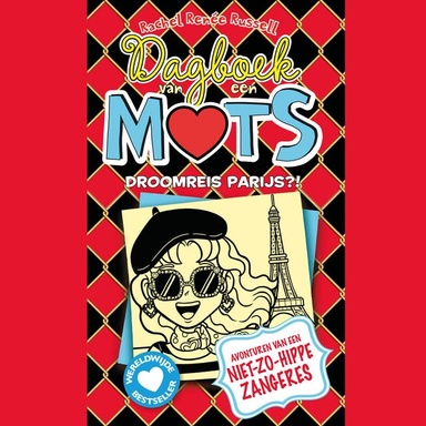 Droomreis Parijs?!: Avonturen van een niet-zo-hippe zangeres