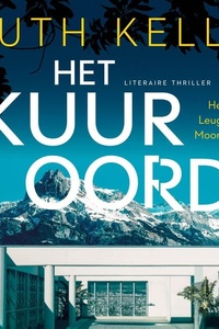 Het kuuroord: Healer? Leugenaar? Moordenaar?