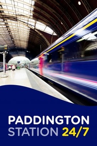 Paddington Station 24/7