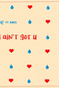 if i ain't got u (feat. RØRY)