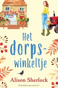 Riverside Lane serie - Het dorpswinkeltje