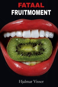 Fataal fruitmoment