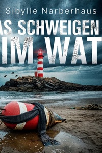 Das Schweigen im Watt