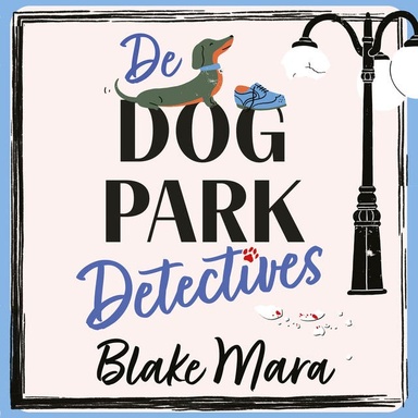 De Dog Park Detectives