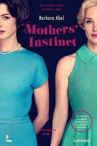 Mothers' Instinct