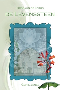 Orde van de lotus 1 - Orde van de Lotus De Levenssteen