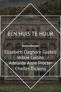 Een Huis te Huur