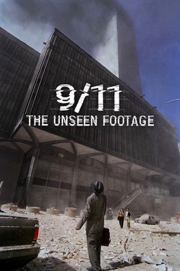 9/11: The Unseen Footage