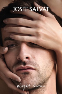 Josef Salvat: Night Swim