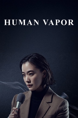 Human Vapor